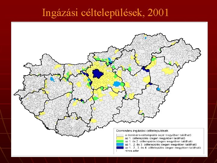 Ingázási céltelepülések, 2001 