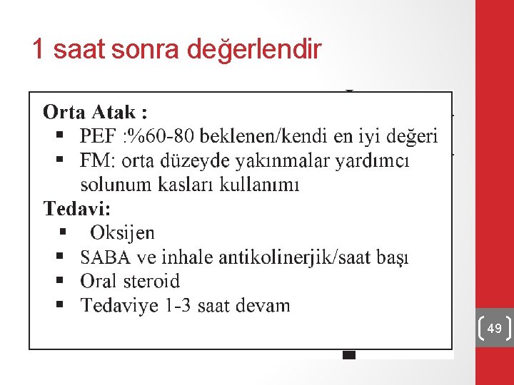 1 saat sonra değerlendir 49 