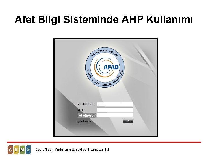 Afet Bilgi Sisteminde AHP Kullanımı 