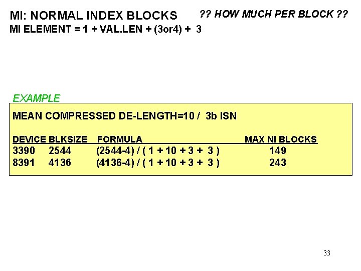 ? ? HOW MUCH PER BLOCK ? ? MI ELEMENT = 1 + VAL.