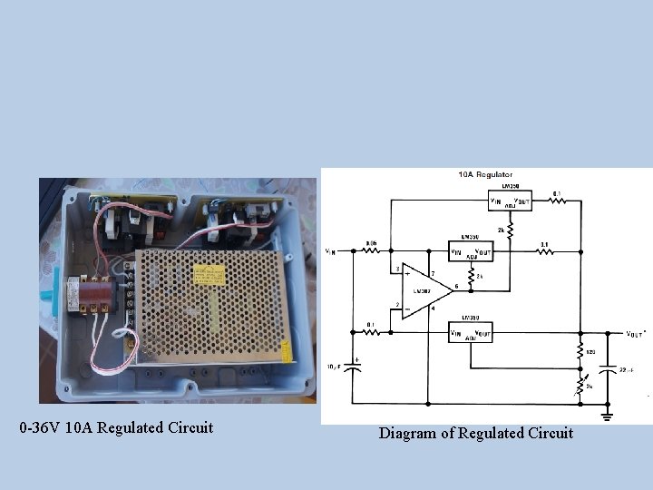 0 -36 V 10 A Regulated Circuit Diagram of Regulated Circuit 