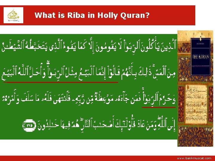 What is Riba in Holly Quran? www. bankmuscat. com 