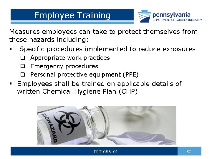 Employee Training Measures employees can take to protect themselves from these hazards including: §