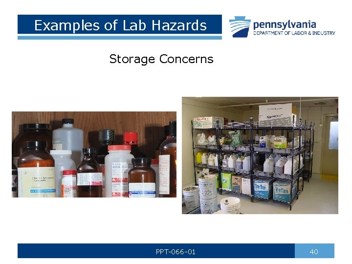 Examples of Lab Hazards Storage Concerns PPT-066 -01 40 