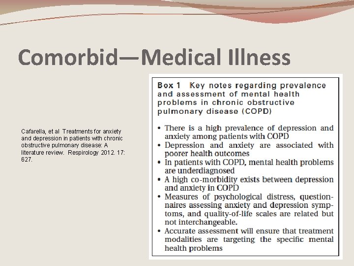 Comorbid—Medical Illness Cafarella, et al Treatments for anxiety and depression in patients with chronic