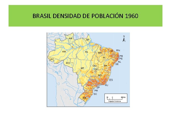 BRASIL DENSIDAD DE POBLACIÓN 1960 