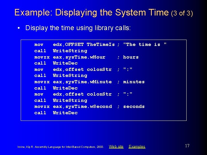 Example: Displaying the System Time (3 of 3) • Display the time using library