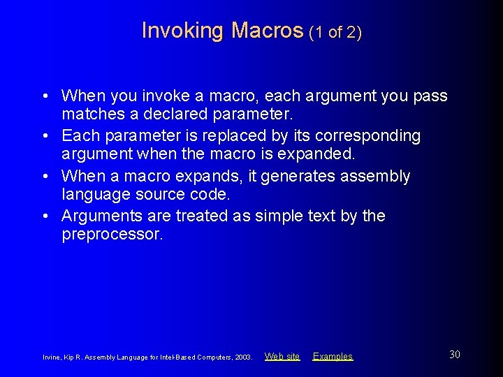 Invoking Macros (1 of 2) • When you invoke a macro, each argument you