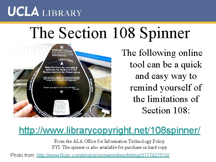 The Section 108 Spinner The following online tool can be a quick and easy