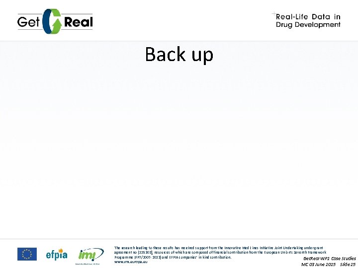 Back up The research leading to these results has received support from the Innovative