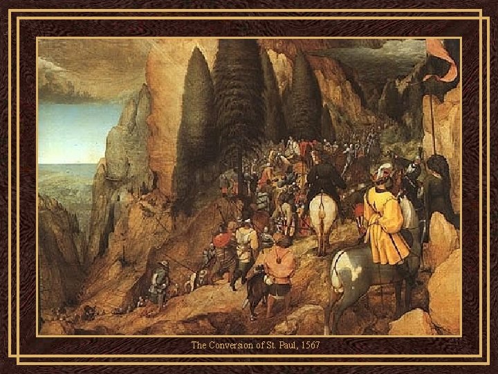The Conversion of St. Paul, 1567 