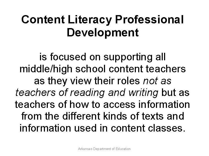 Content Literacy Professional Development is focused on supporting all middle/high school content teachers as