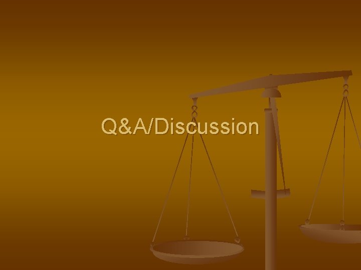 Q&A/Discussion 