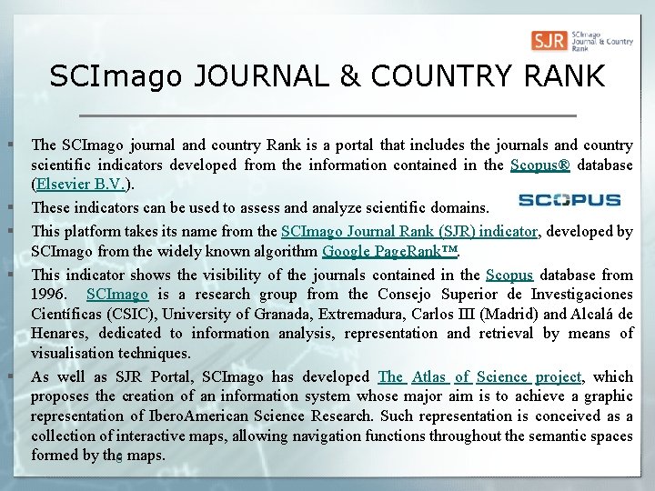 SCImago JOURNAL & COUNTRY RANK § § § The SCImago journal and country Rank