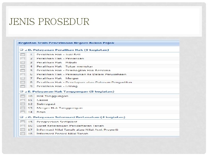 JENIS PROSEDUR JENIS PROSEDUR
