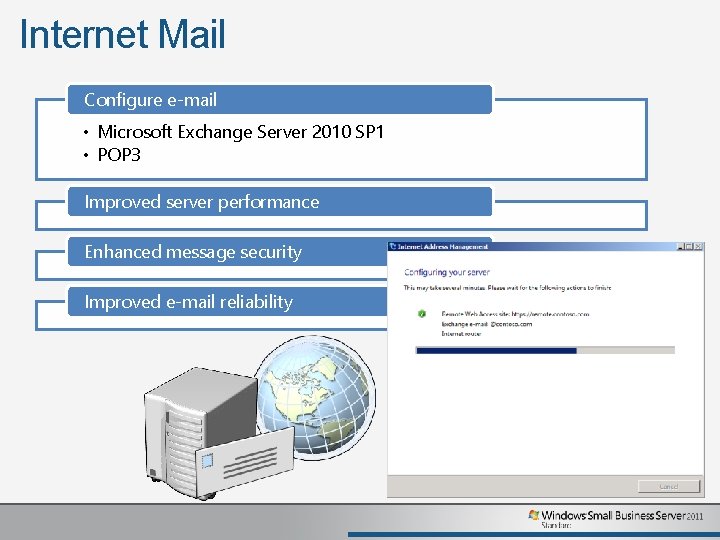 Internet Mail Configure e-mail • Microsoft Exchange Server 2010 SP 1 • POP 3