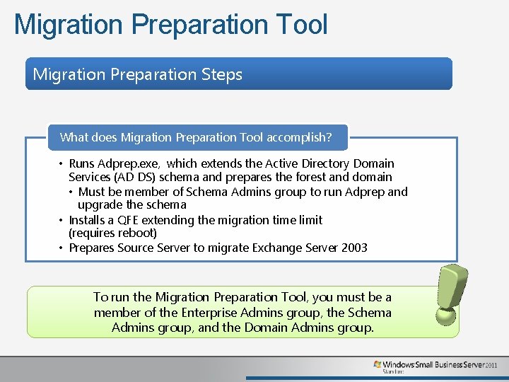 Migration Preparation Tool Migration Preparation Steps What does Migration Preparation Tool accomplish? • Runs