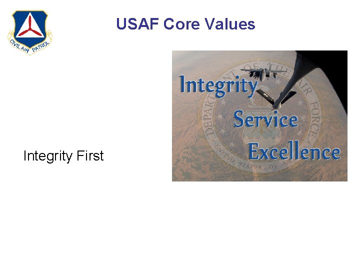 USAF Core Values Integrity First 