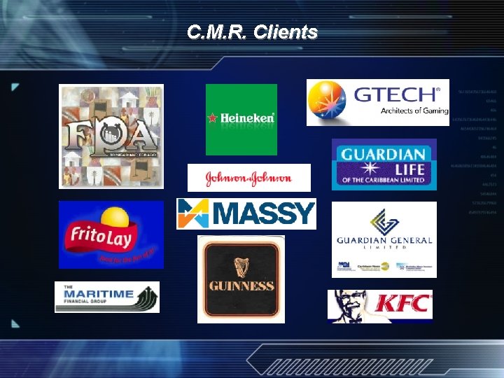 C. M. R. Clients 