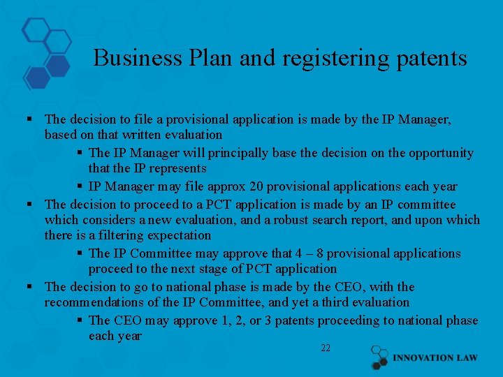 Business Plan and registering patents § The decision to file a provisional application is