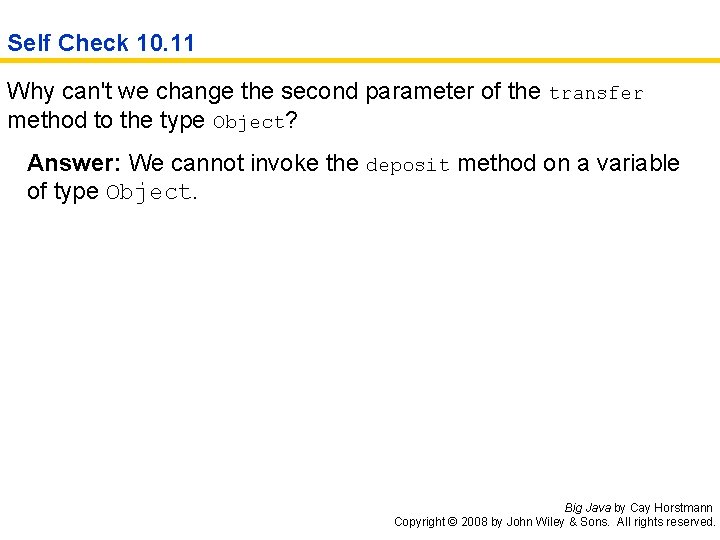 Self Check 10. 11 Why can't we change the second parameter of the transfer