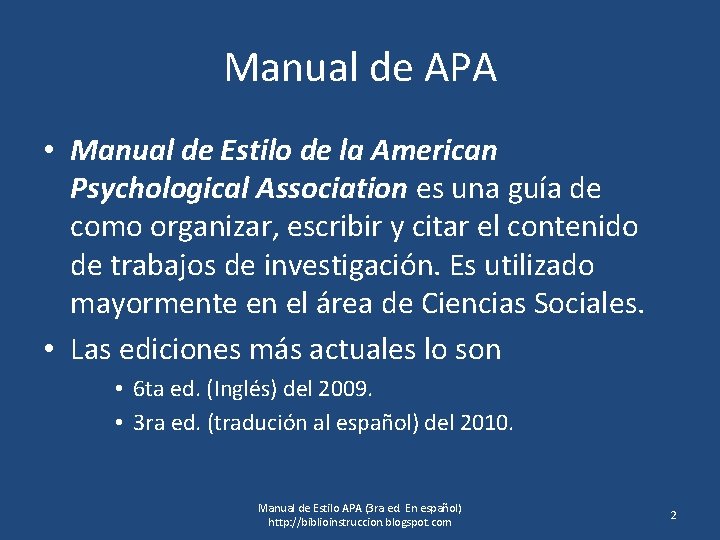 Manual de APA • Manual de Estilo de la American Psychological Association es una