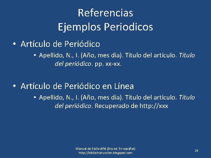 Referencias Ejemplos Periodicos • Artículo de Periódico • Apellido, N. , I. (Año, mes