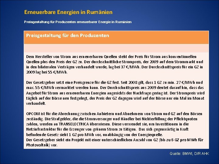 Erneuerbare Energien in Rumänien Preisgestaltung für Produzenten erneuerbarer Energie in Rumänien Preisgestaltung für den