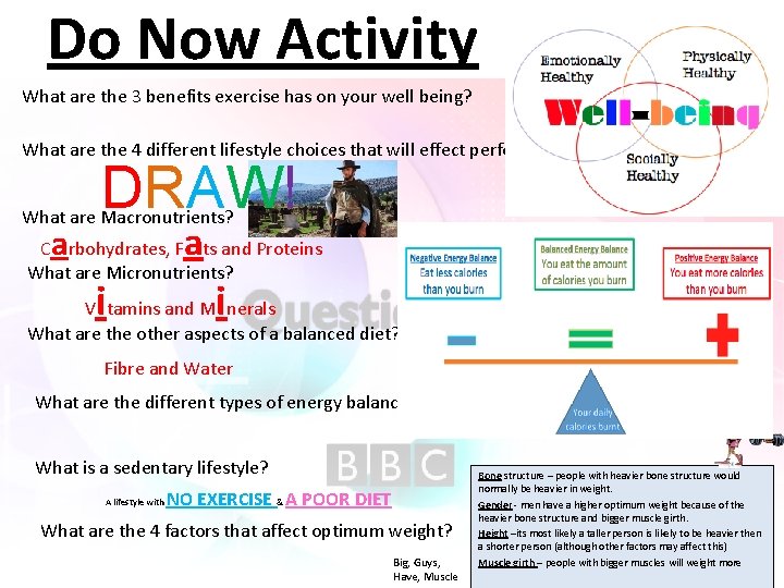 Do Now Activity What are the 3 benefits exercise has on your well being?