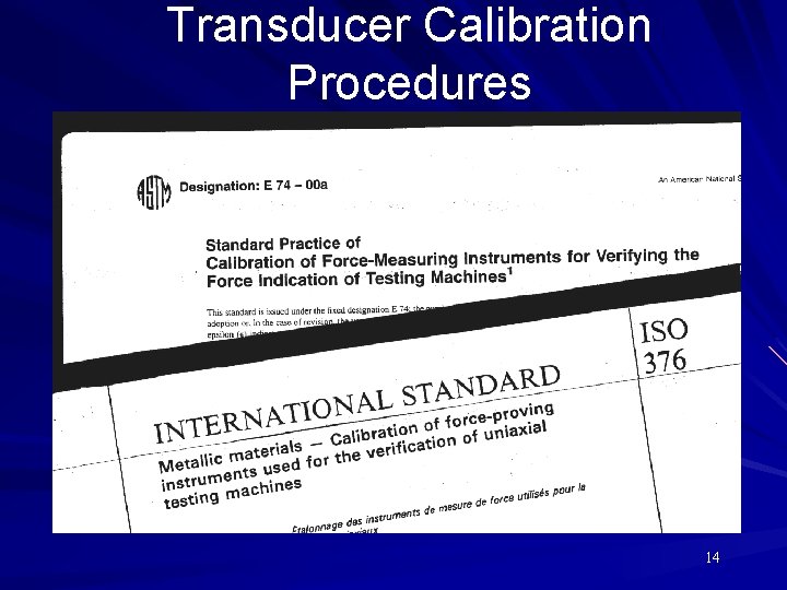 Transducer Calibration Procedures 14 