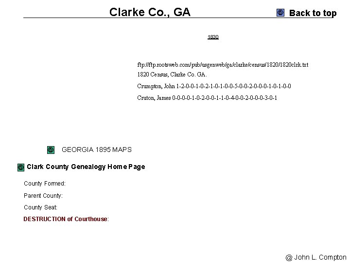 Clarke Co. , GA Back to top 1830 ftp: //ftp. rootsweb. com/pub/usgenweb/ga/clarke/census/1820 clrk. txt