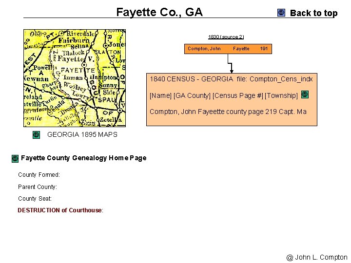 Fayette Co. , GA Back to top 1830 (source 2) Compton, John Fayette 191