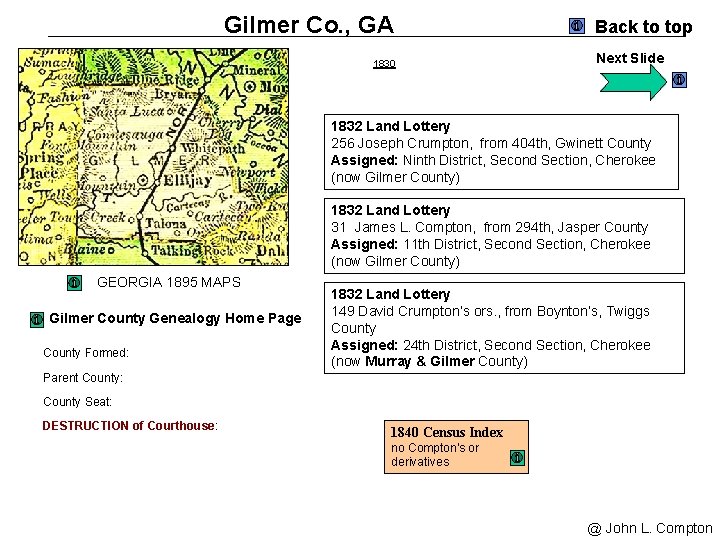 Gilmer Co. , GA 1830 Back to top Next Slide 1832 Land Lottery 256