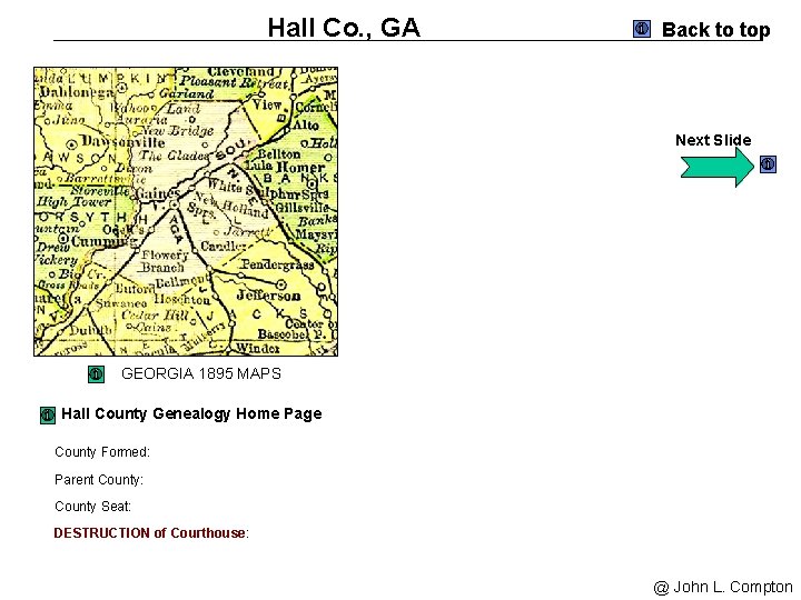 Hall Co. , GA Back to top Next Slide GEORGIA 1895 MAPS Hall County