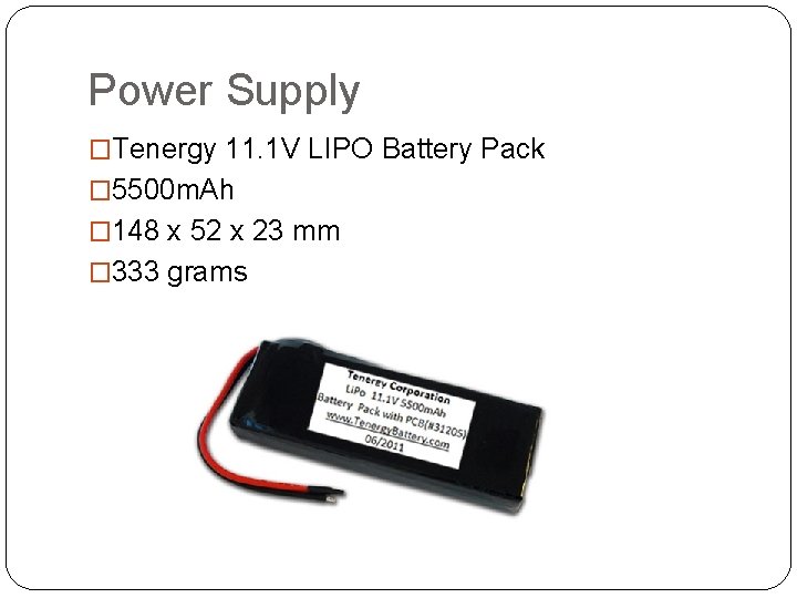 Power Supply �Tenergy 11. 1 V LIPO Battery Pack � 5500 m. Ah �