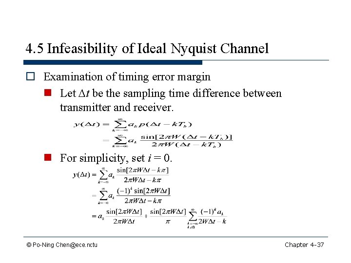 4. 5 Infeasibility of Ideal Nyquist Channel o Examination of timing error margin n