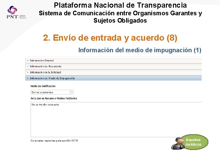 Plataforma Nacional de Transparencia Sistema de Comunicación entre Organismos Garantes y Sujetos Obligados 2.