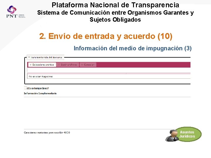 Plataforma Nacional de Transparencia Sistema de Comunicación entre Organismos Garantes y Sujetos Obligados 2.