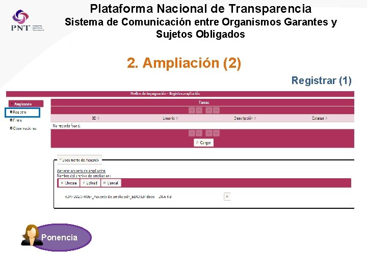 Plataforma Nacional de Transparencia Sistema de Comunicación entre Organismos Garantes y Sujetos Obligados 2.