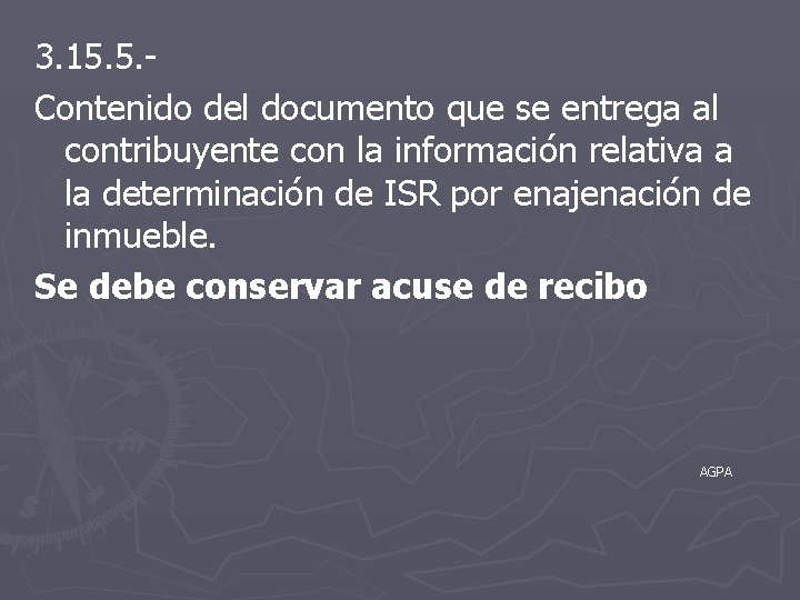 3. 15. 5. Contenido del documento que se entrega al contribuyente con la información