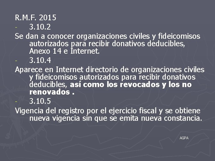 R. M. F. 2015 3. 10. 2 Se dan a conocer organizaciones civiles y