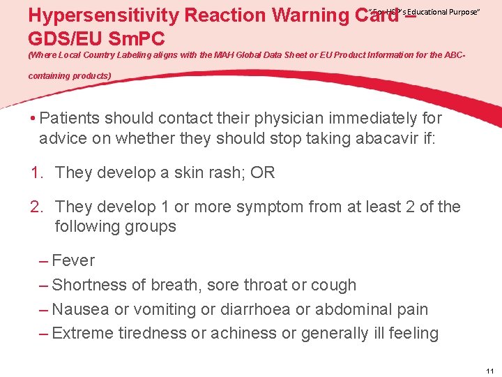 “ For HCP’s Educational Purpose” Hypersensitivity Reaction Warning Card – GDS/EU Sm. PC (Where