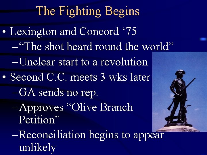 The Fighting Begins • Lexington and Concord ‘ 75 – “The shot heard round