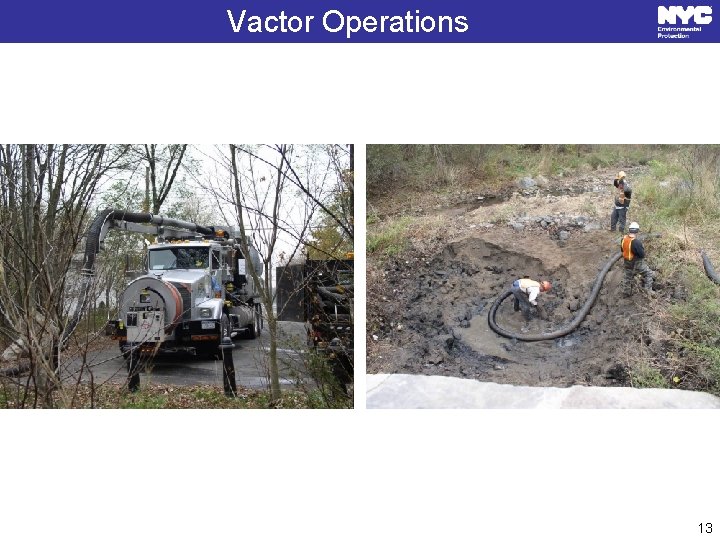 Vactor Operations 13 