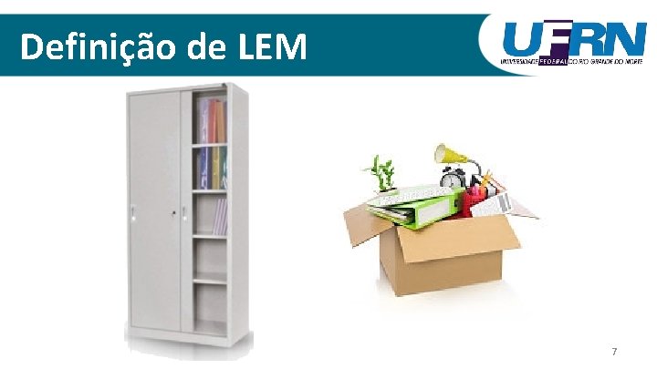 Definição de LEM 7 