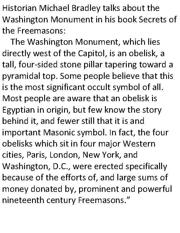 Historian Michael Bradley talks about the Washington Monument in his book Secrets of the