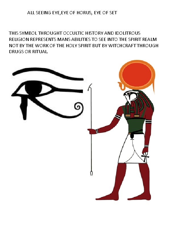 ALL SEEING EYE, EYE OF HORUS, EYE OF SET THIS SYMBOL THROUGHT OCCULTIC HISTORY