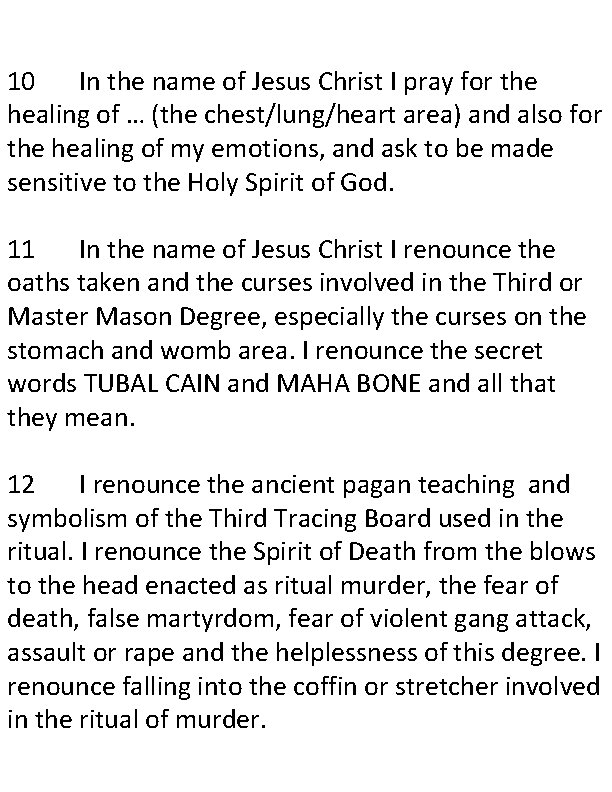 10 In the name of Jesus Christ I pray for the healing of …