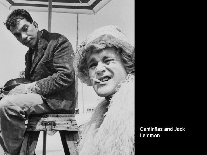 Cantinflas and Jack Lemmon 