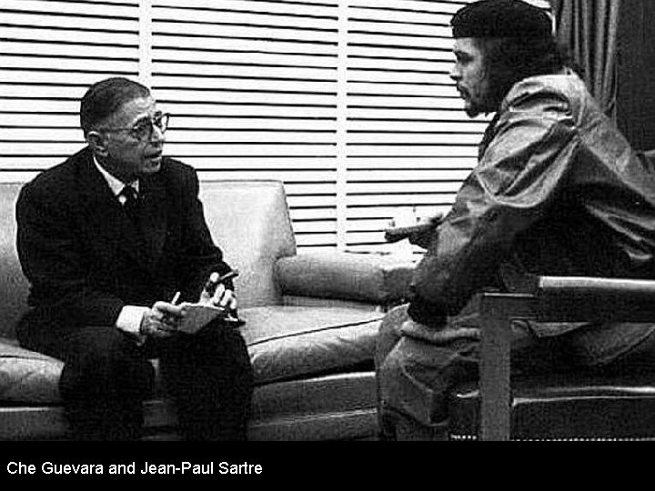 Che Guevara and Jean-Paul Sartre 